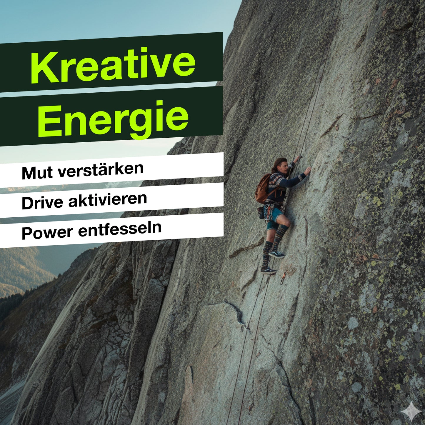 QAURA Ein Mann klettert im Hipster Outfit eine Steilwand an einem Berg hoch, grafisch dargestellt sind die Worte Kreative Energie, Mut verstaeren, Drive aktivieren, Power entfesseln.